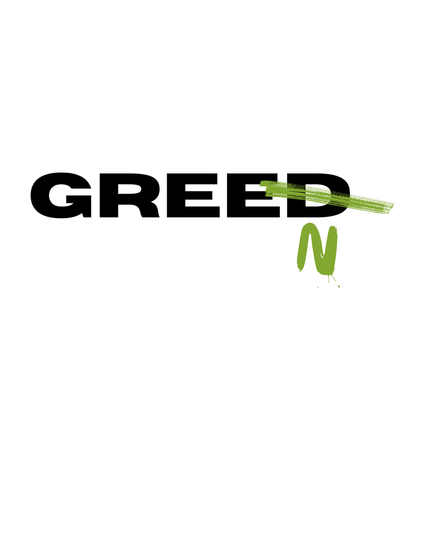 Greed to Green | Hoodies