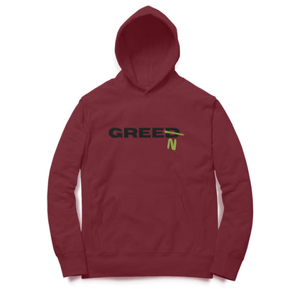 Greed to Green | Hoodies