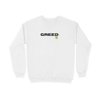 Greed to Green | Sweatshirts