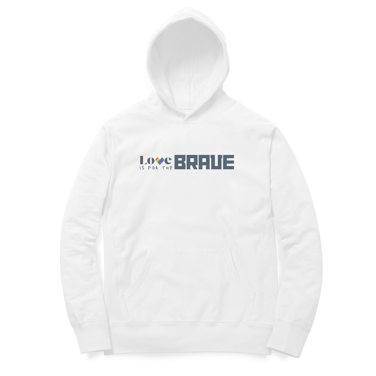 Love is for the Brave | Hoodies